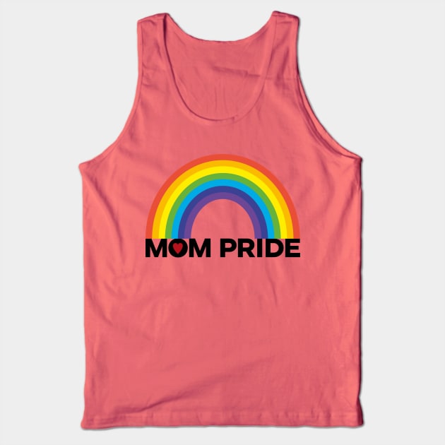 Mom LGBTQ Pride Tank Top by OHYes